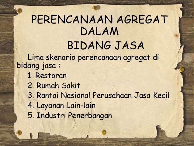 Kelompok 2 Peramalan Perencanaan Agregat