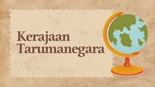 Kerajaan
Tarumanegara
 