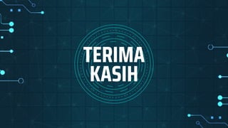TERIMA
KASIH
 
