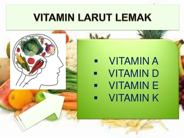 vitamin dan vitamin larut lemak