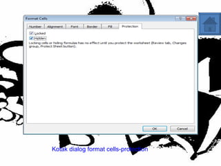 Kotak dialog format cells-protection 