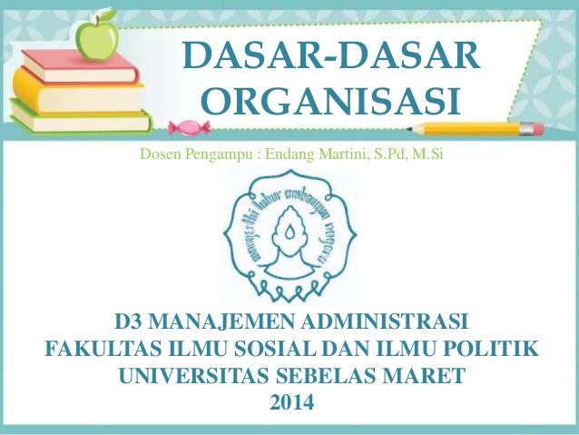 Dasar dasar Organisasi Dasar dasar Organisasi