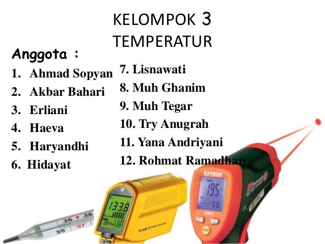 28++ Alat yang digunakan untuk mengukur besar kecilnya suhu adalah information