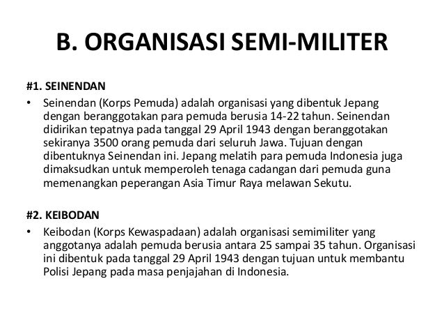 Perkembangan Organisasi Bentukan Jepang Militer Dan Semi Militer