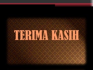 TERIMA KASIH
 