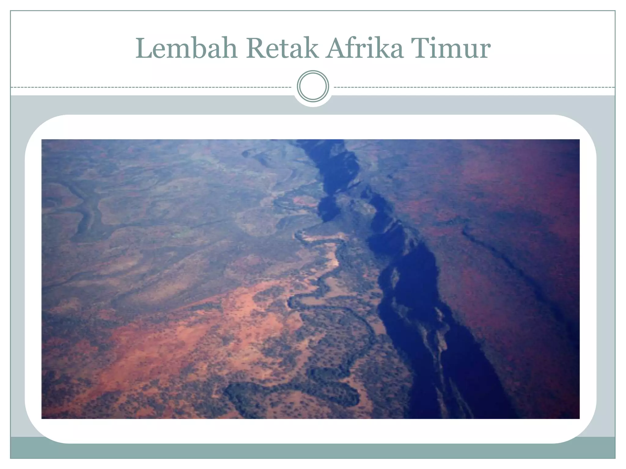 Lembah Retak Afrika Timur

 