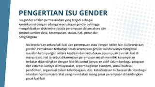 KELOMPOK 3 PPT KEBIJAKAN ISU-ISU MENGENAI PERMASALAHAN GENDER MASA LALU ...