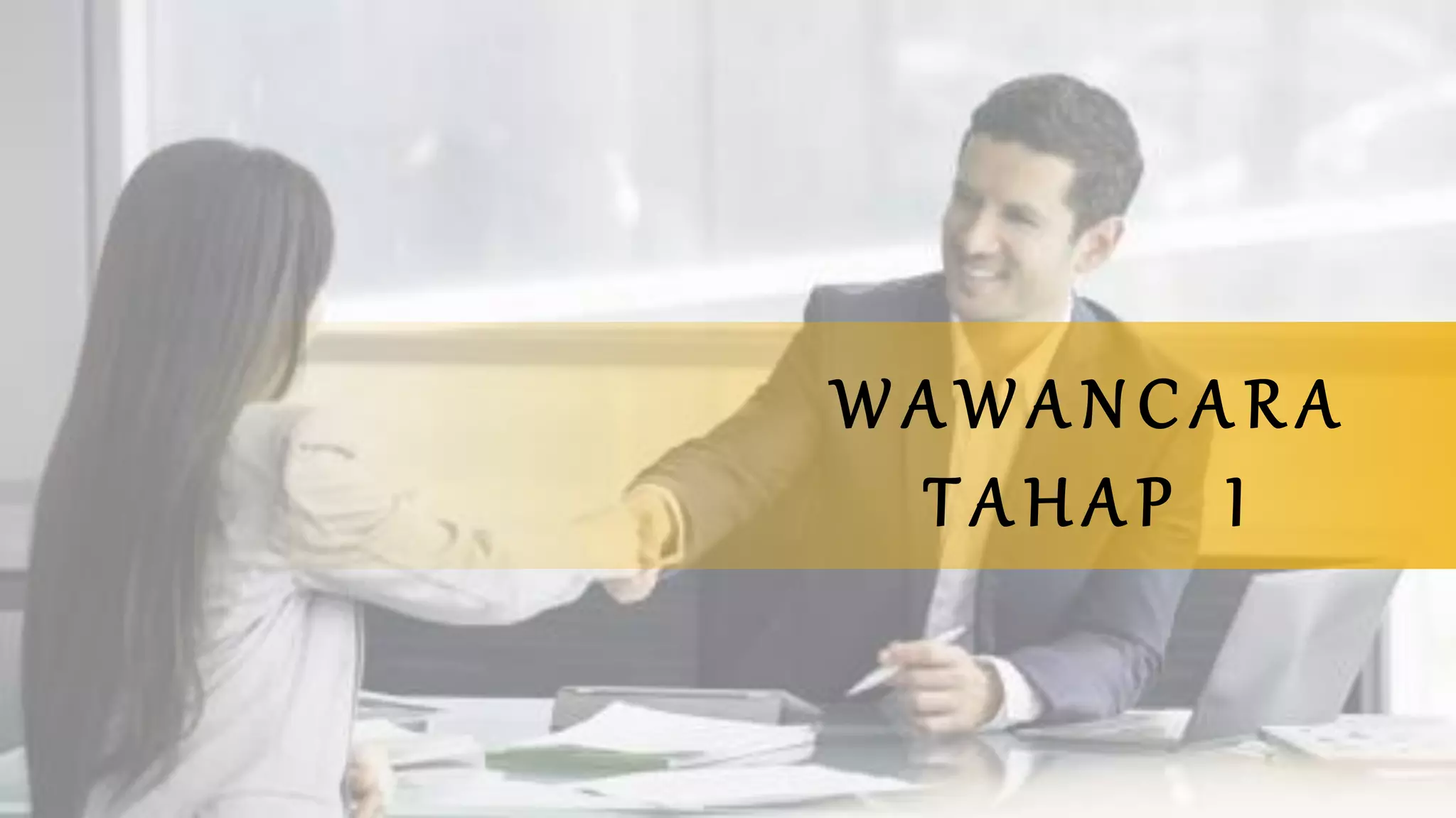Tahapan Wawancara Kerja Serta Cara Melakukan Wawancara Kerja | PDF