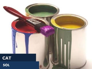 CAT
SOL
 