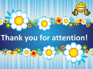 Thank you for attention!
 