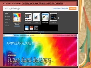 Contoh Halaman (  PERANCANG TEMPLATE BLOGGER  ) 