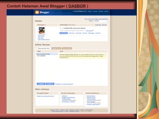 Contoh Halaman Awal Blogger (  DASBOR  ) 