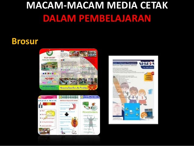 Karakteristik Media Cetak Dan Non Cetak Untuk Sd