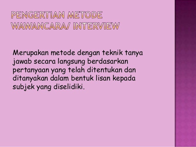 Metode Wawancara 2 Psikologi Umum