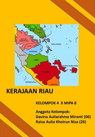 Sejarah Indonesia-Kerajaan Riau Lingga | PPTX