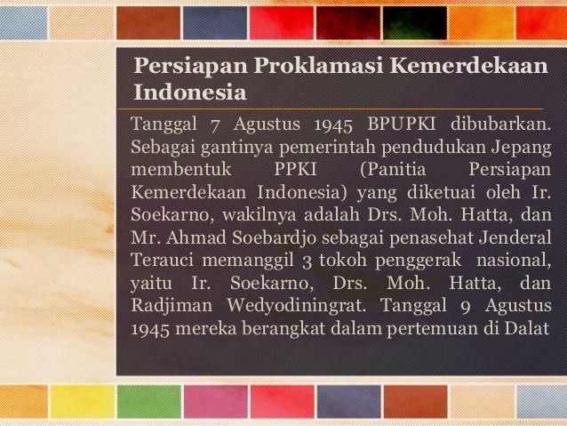 Peristiwa penting sekitar Proklamasi