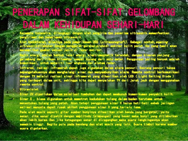 Sifat Sifat Gelombang Dan Penerapannya Dalam Kehidupan Sehari Hari Sifat Sifat Gelombang Dan Penerapannya Dalam Kehidupan Sehari Hari