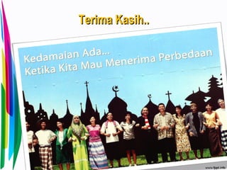 Terima Kasih..Terima Kasih..
 