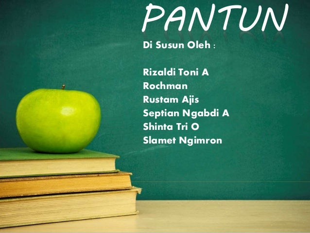 Pantun 22 Pantun Kelompok 40 Pantun 22 Pantun Kelompok 40