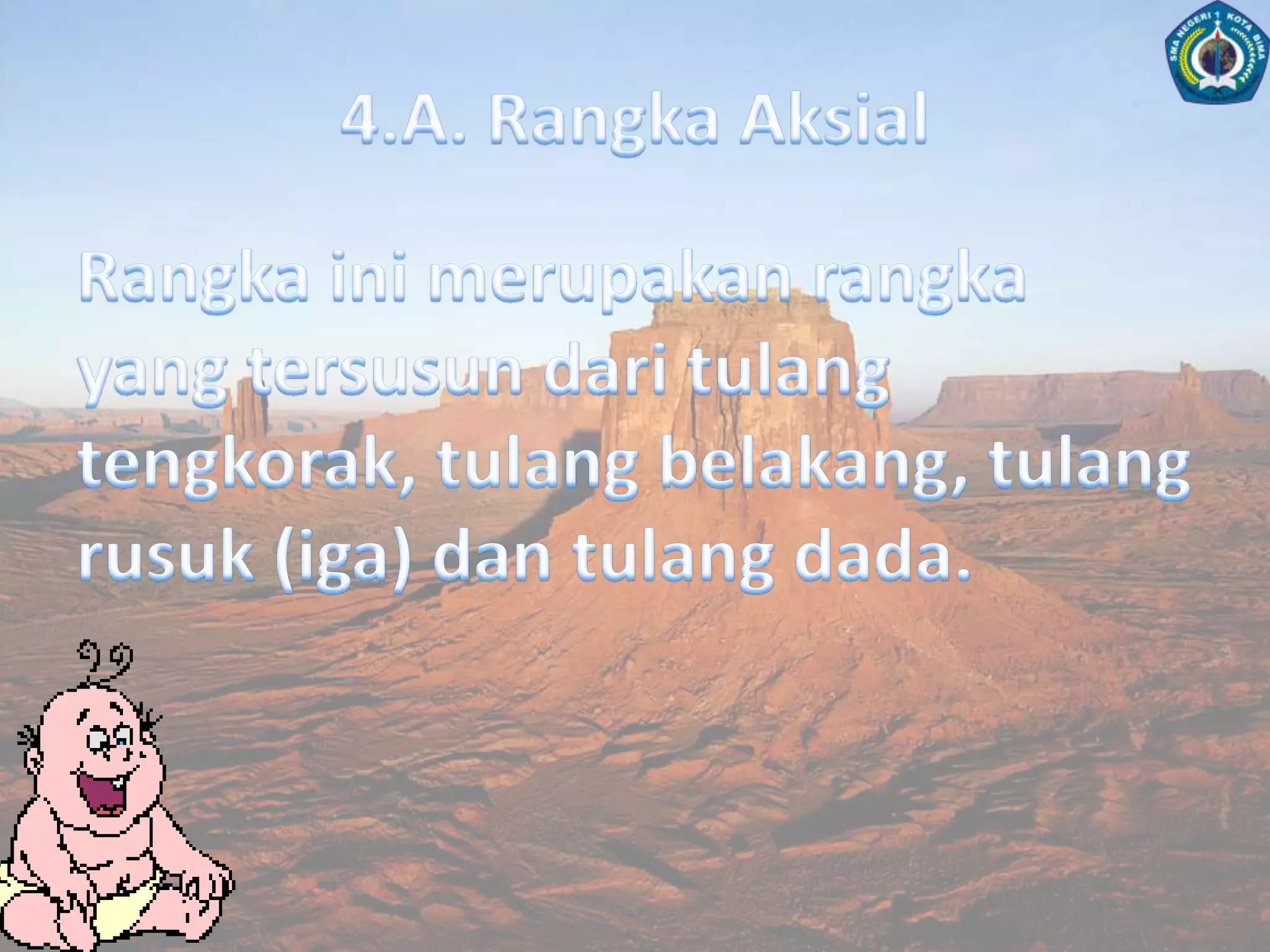3.B. AmfiartrosisAmfiartrosisatauSinfibrosisadalahpersendianyangdihubungkanolehtulangrawan (kartilago), jaringanikaterabut, danligamensehinggamemungkinkanterjadisedikitgerakan. Contohnya sendi antara tulang betis dan tulangkering