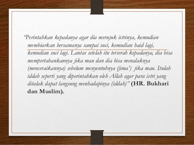 Fikih - Talaq, Khuluk, Fasakh, Iddah dan Rujuk Fikih - Talaq, Khuluk, Fasakh, Iddah dan Rujuk