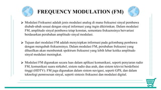 Module Frekuensi KELOMPOK 6 - Materi MODULASI ANALOG.pptx