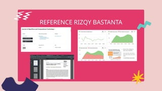 REFERENCE RIZQY BASTANTA
 