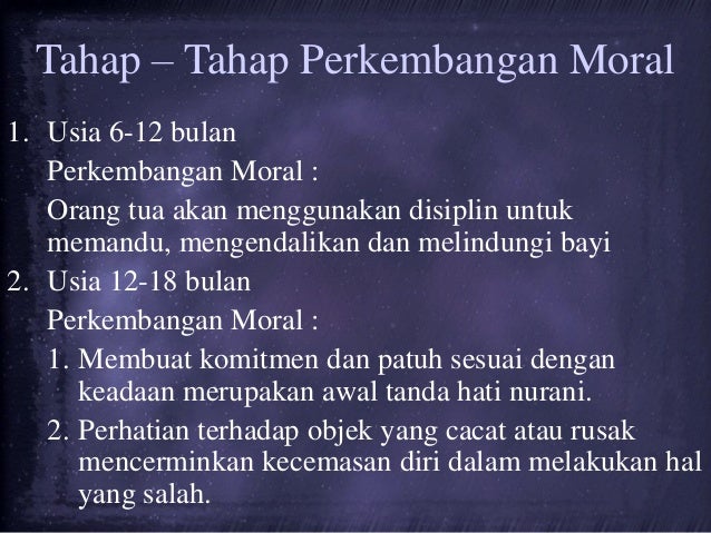 Tahap - Tahap Perkembangan Moral (Psikologi Perkembangan)