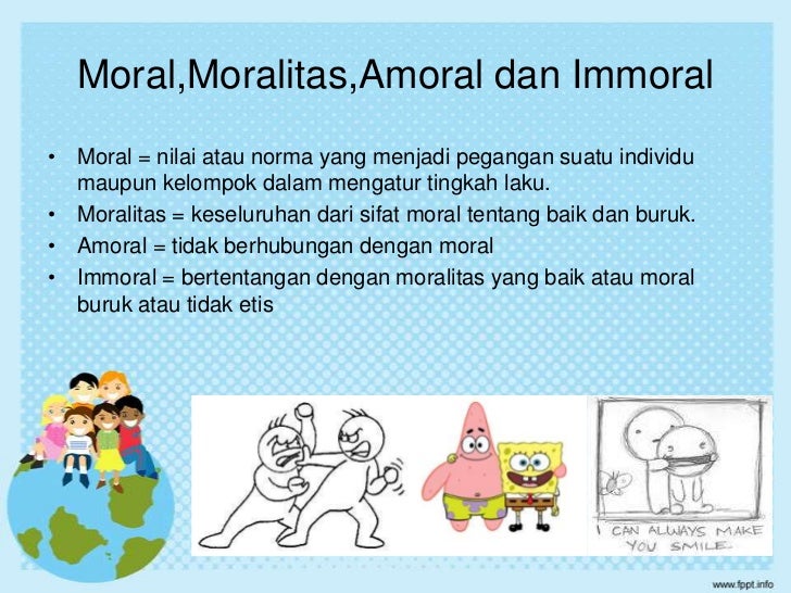 Isbd Manusia Moral Nilai Dan Hukum