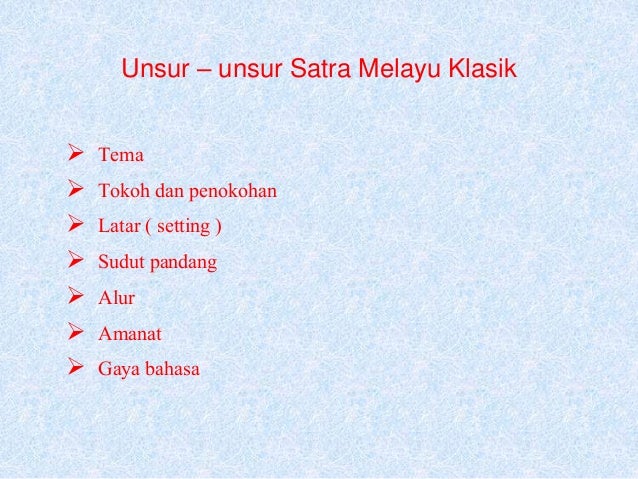 Memahami Sastra Melayu Klasik