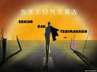 Sekian
dan
Terimakasih
...
 