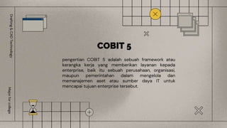 pengertian COBIT 5 adalah sebuah framework atau
kerangka kerja yang memberikan layanan kepada
enterprise, baik itu sebuah perusahaan, organisasi,
maupun pemerintahan dalam mengelola dan
memanajemen aset atau sumber daya IT untuk
mencapai tujuan enterprise tersebut.
COBIT 5
Drafting
&
CAD
Technology
Major
for
college
 