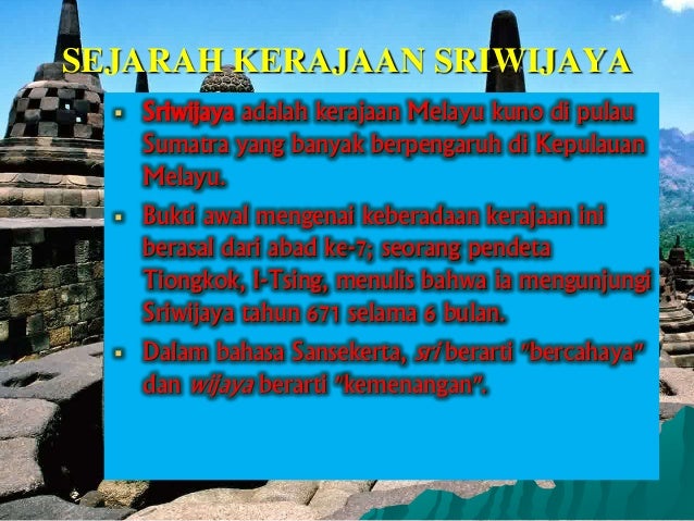 Kerajaan Bercorak Budha Pertama Di Indonesia Kerajaan Sriwijaya Candi
Peninggalan Bercorak Muara Riau Takus Raja Budha Bukti Sosial Letak
Kehidupan Agama Keruntuhan Ekonomi Terbentuknya Kompas Masa