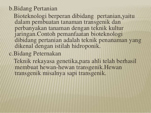 Kelompok mawar 9i SMPN 264 Jakarta " BAB 6 BIOTEKNOLOGI