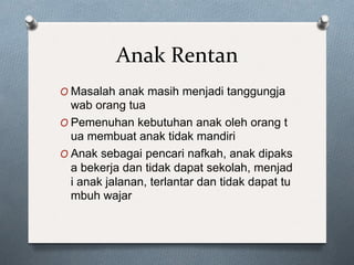 kelompok rentan pada perempuan dan a.ppt