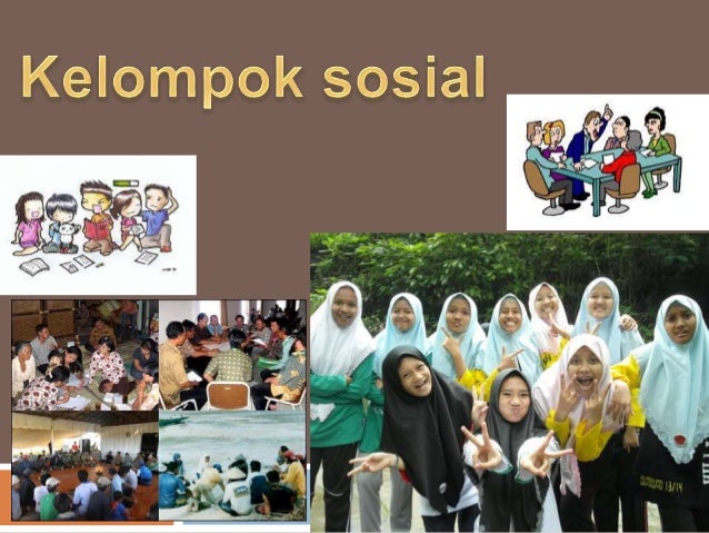 Kelompok Sosial Sosiologi Kelas Xi Iis