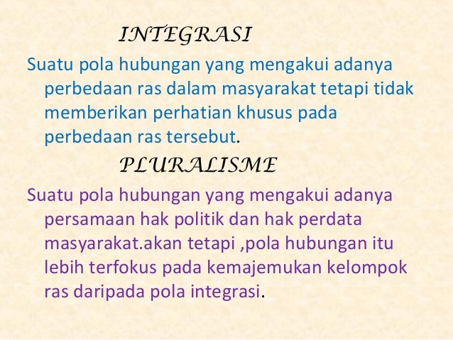 Integrasi Adalah Suatu Pola Hubungan Yang Pendukung Ilmu