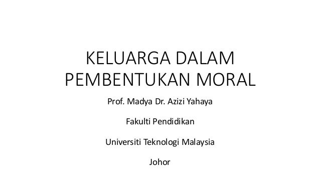 Keluarga dalam pembentukan moral