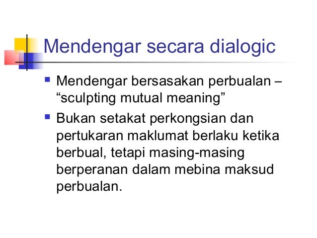 Komunikasi Dan Interaksi Sosial Kemahiran Mendengar Dalam Komunikasi