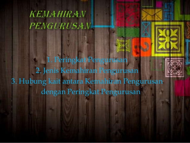 KEMAHIRAN PENGURUSAN PENGAJIAN PERNIAGAAN