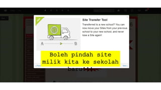 Boleh pindah site
milik kita ke sekolah
baru!!!
 