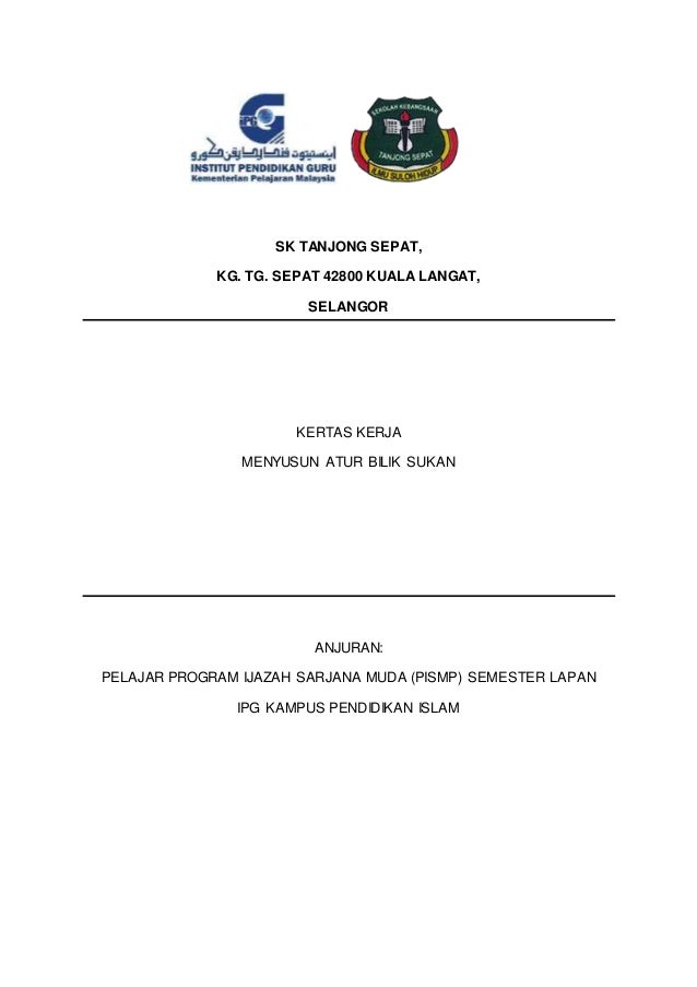 Kertas Kerja Susun  Atur  Bilik Sukan