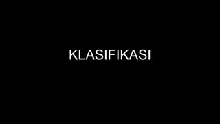 KLASIFIKASI