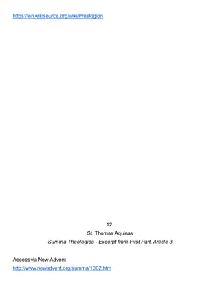 https://en.wikisource.org/wiki/Proslogion
12.
St. Thomas Aquinas
Summa Theologica - Excerpt from First Part, Article 3
Accessvia New Advent
http://www.newadvent.org/summa/1002.htm
 