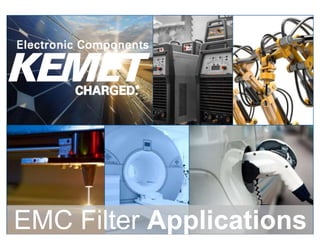 EMC Filter Applications
 