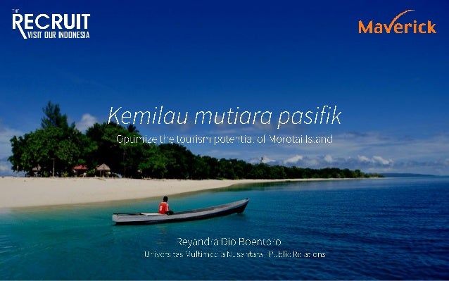 Kemilau Mutiara Pasifik Visit Our Indonesia Campaign Kemilau Mutiara Pasifik Visit Our Indonesia Campaign