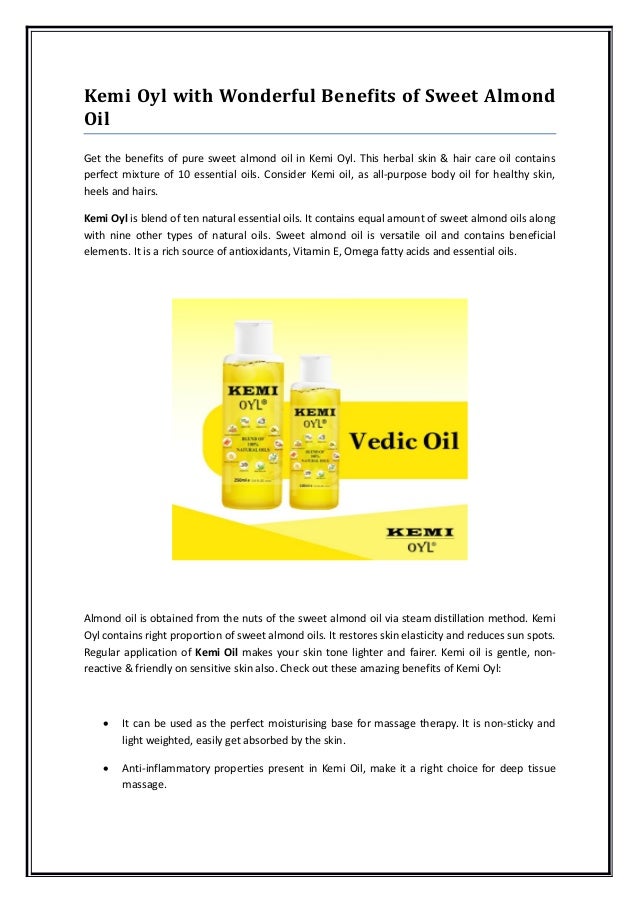 Kemi Oyl With Wonderful Benefits Of Sweet Almond Oil