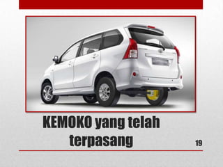 KEMOKO yang telah
terpasang 19
 