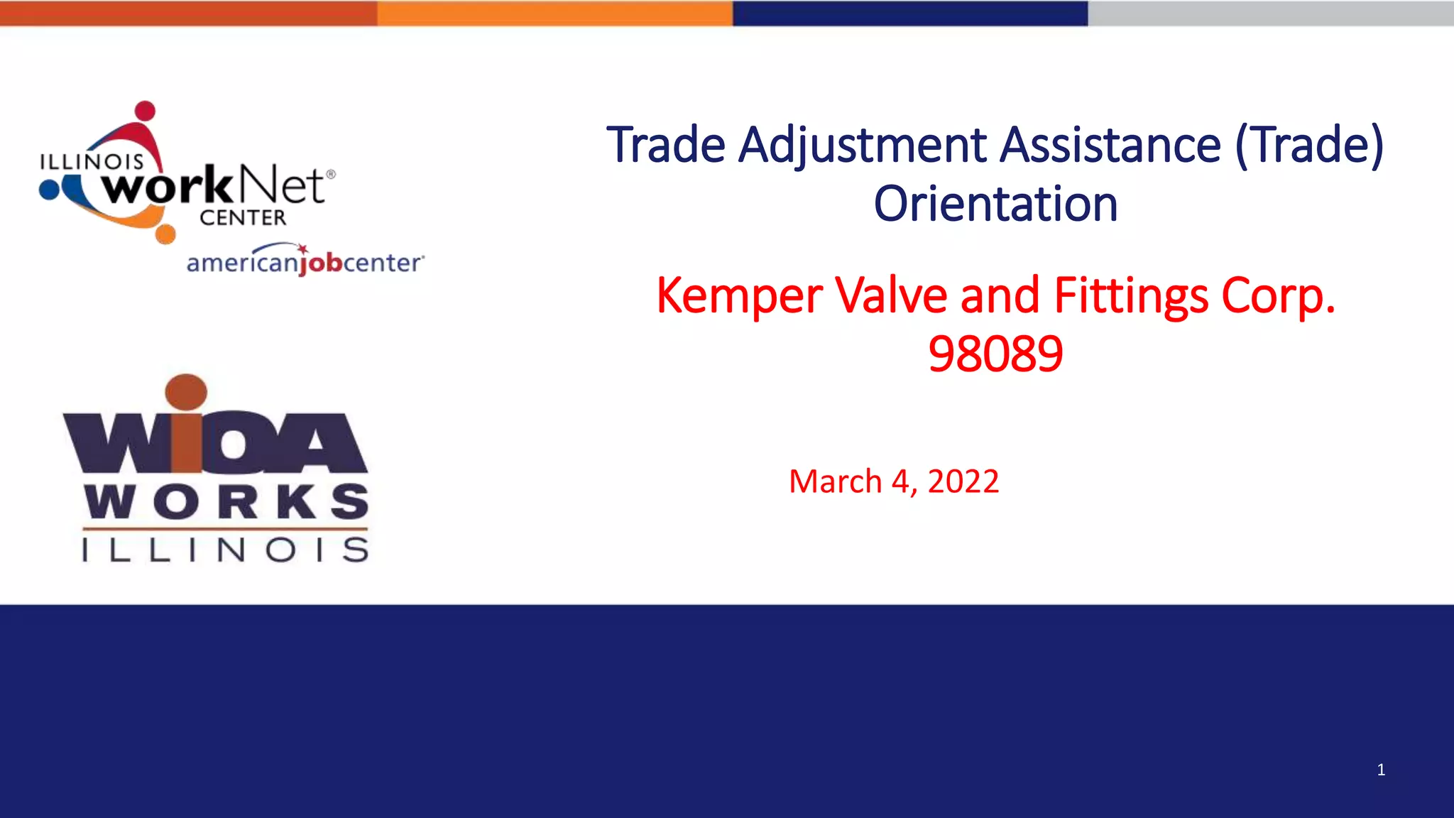 Kemper Valve & Fittings Corp Trade Rapid Response Presentation (Draft