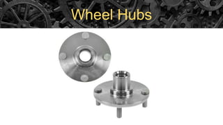 Wheel Hubs
 